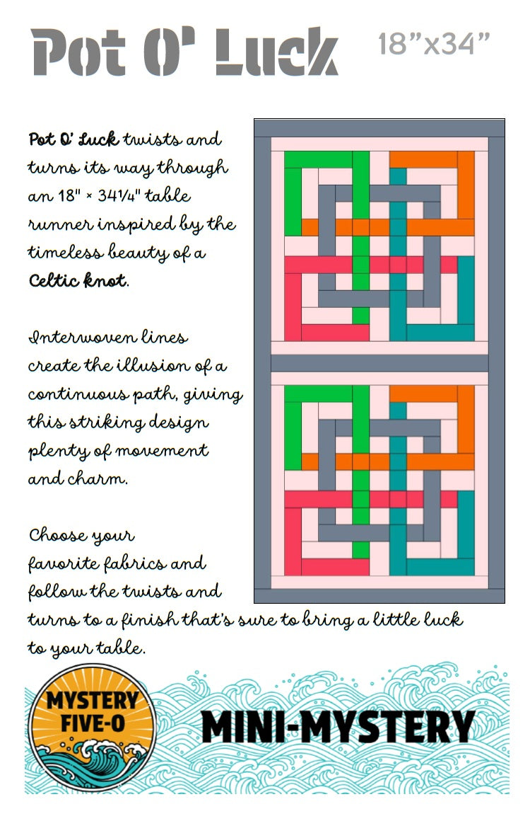 Mystery Five-0 Pot O'Luck M50 Quilt Pattern