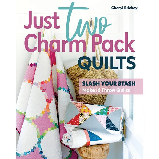 Just Two Charm Packs Quilts Book