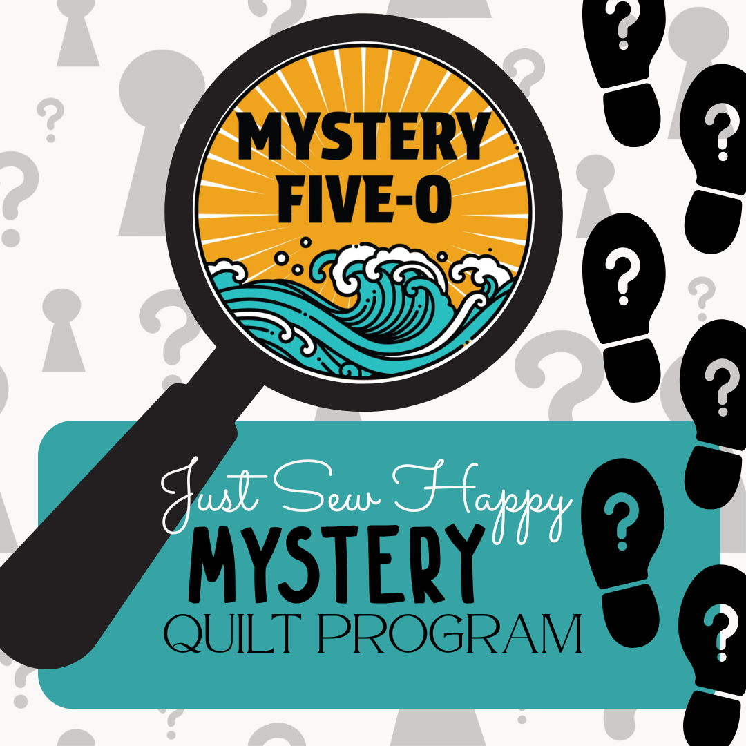 Mystery Five-0 Mystery Quilt Program Registration