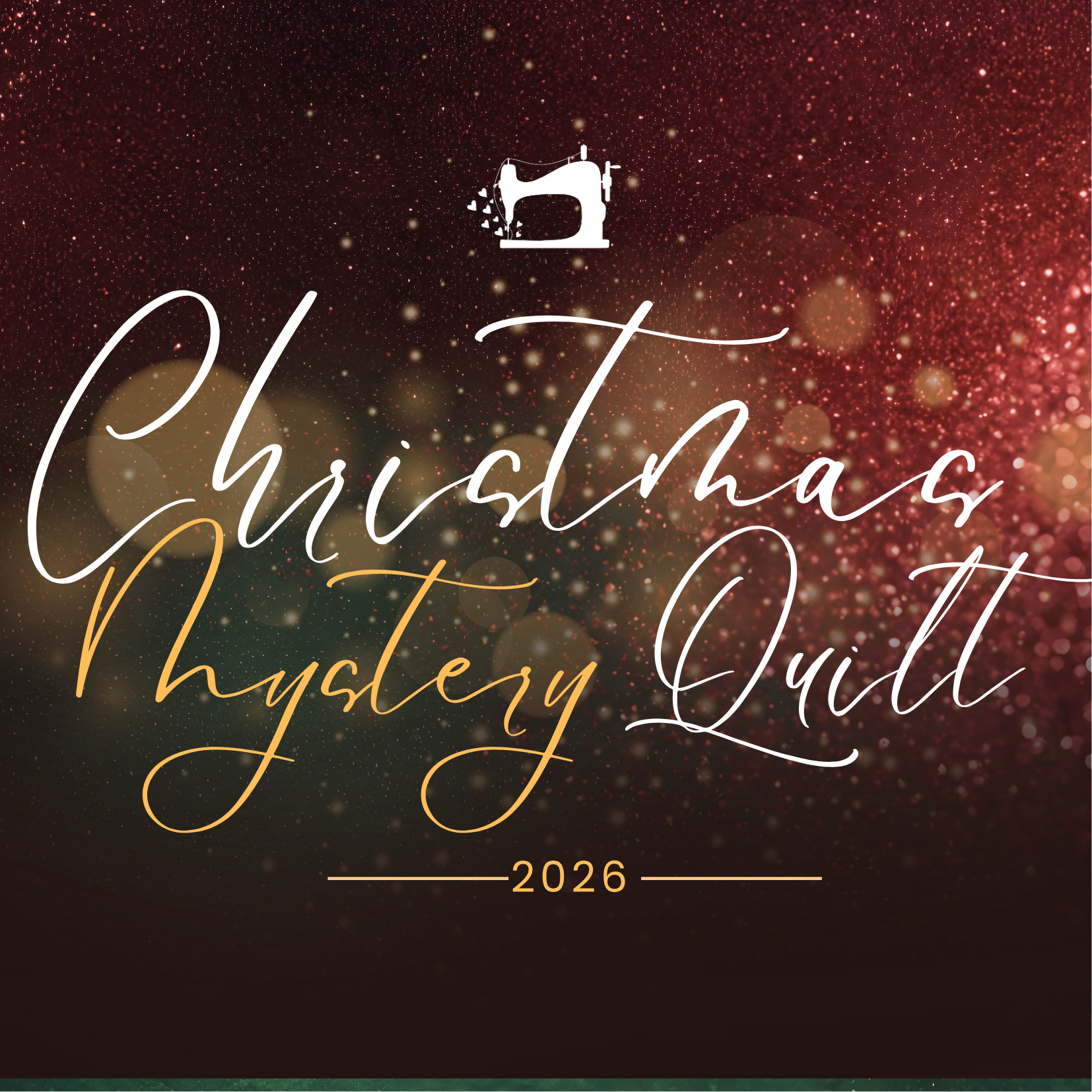Christmas Mystery Quilt 2026 Registration