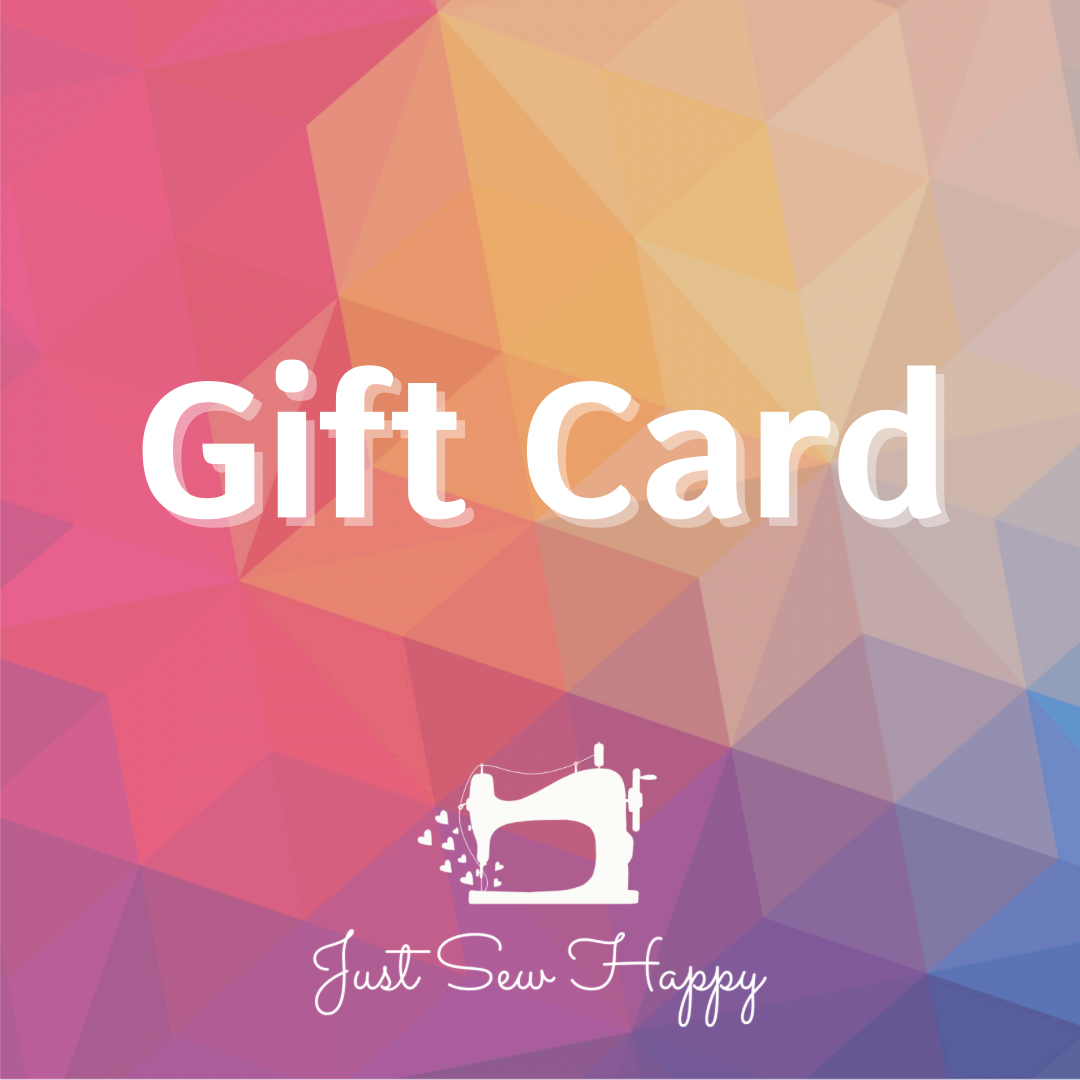 Just Sew Happy Gift Card